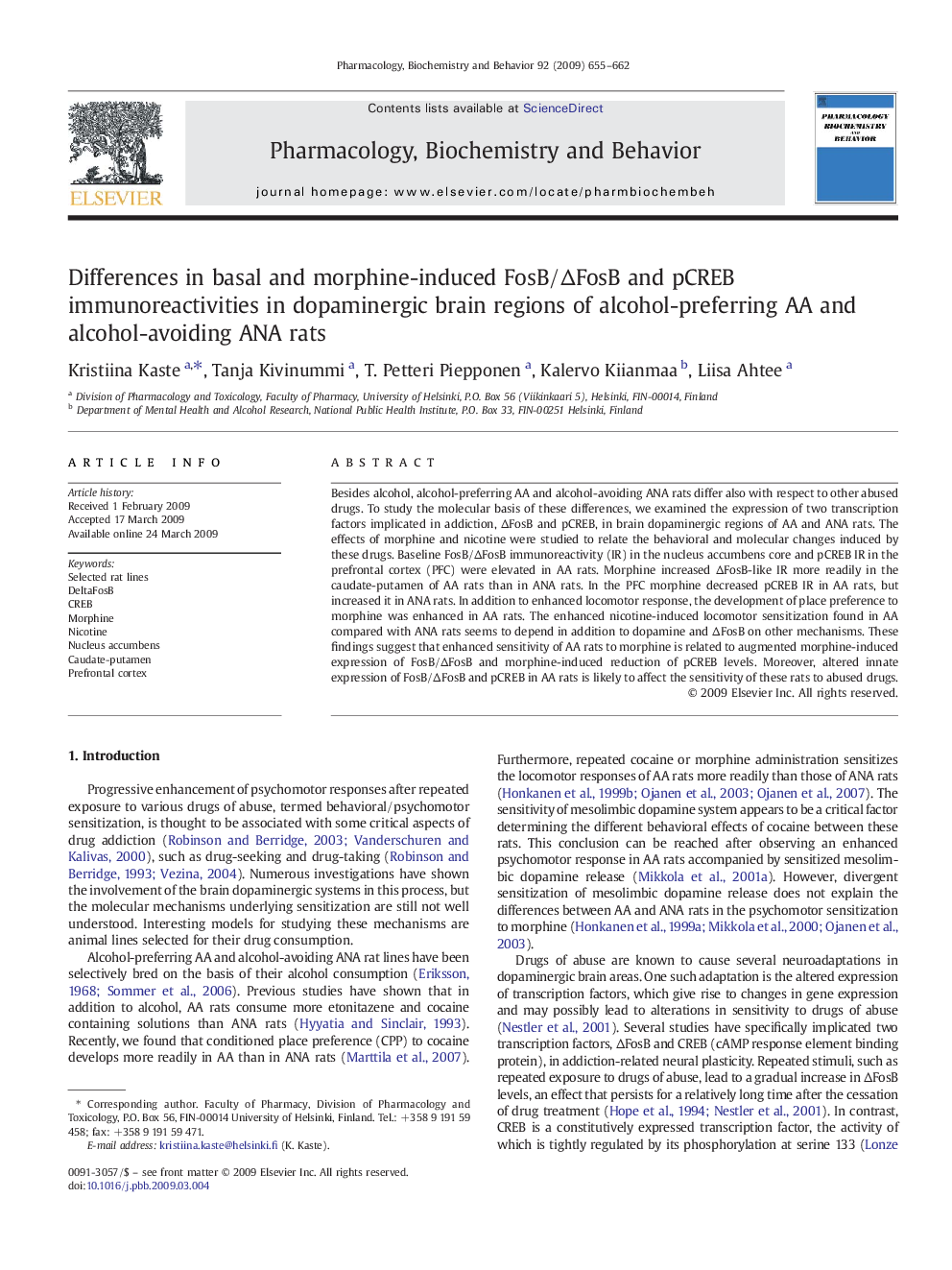 Differences in basal and morphine-induced FosB/ΔFosB and pCREB immunoreactivities in dopaminergic brain regions of alcohol-preferring AA and alcohol-avoiding ANA rats