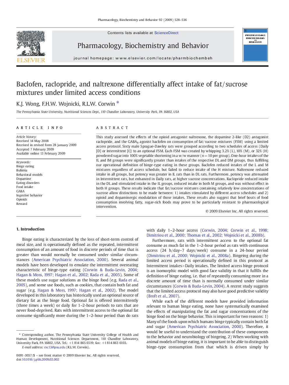 Baclofen, raclopride, and naltrexone differentially affect intake of fat/sucrose mixtures under limited access conditions