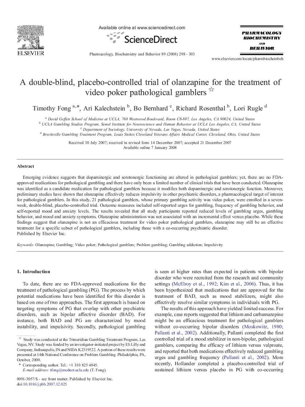 A double-blind, placebo-controlled trial of olanzapine for the treatment of video poker pathological gamblers 