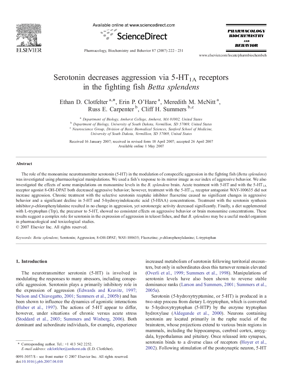 Serotonin decreases aggression via 5-HT1A receptors in the fighting fish Betta splendens