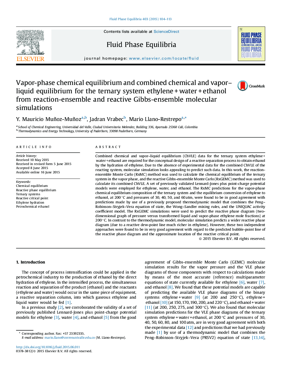 عکس صفحه اول مقاله: Vapor-phase chemical equilibrium and combined chemical and vapor–liquid equilibrium for the ternary system ethylene + water + ethanol from reaction-ensemble and reactive Gibbs-ensemble molecular simulations Vapor-phase chemical equilibrium and combined chemical and vapor–liquid equilibrium for the ternary system ethylene + water + ethanol from reaction-ensemble and reactive Gibbs-ensemble molecular simulations