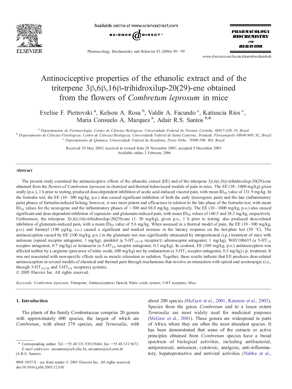 Antinociceptive properties of the ethanolic extract and of the triterpene 3β,6β,16β-trihidroxilup-20(29)-ene obtained from the flowers of Combretum leprosum in mice