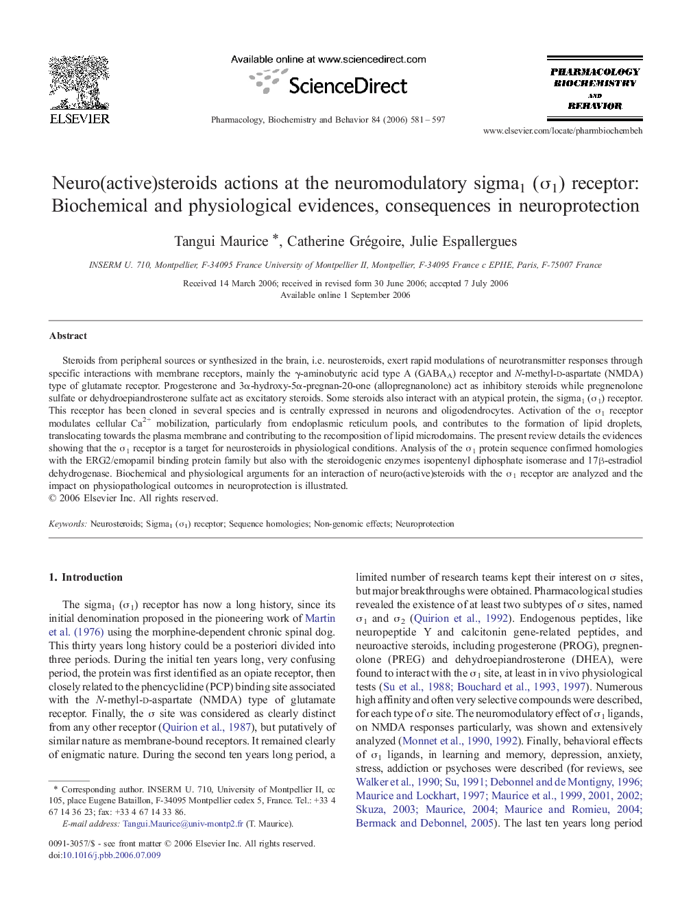 Neuro(active)steroids actions at the neuromodulatory sigma1 (σ1) receptor: Biochemical and physiological evidences, consequences in neuroprotection