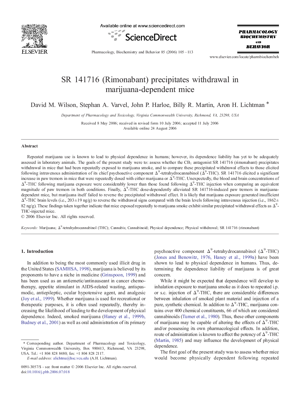 SR 141716 (Rimonabant) precipitates withdrawal in marijuana-dependent mice