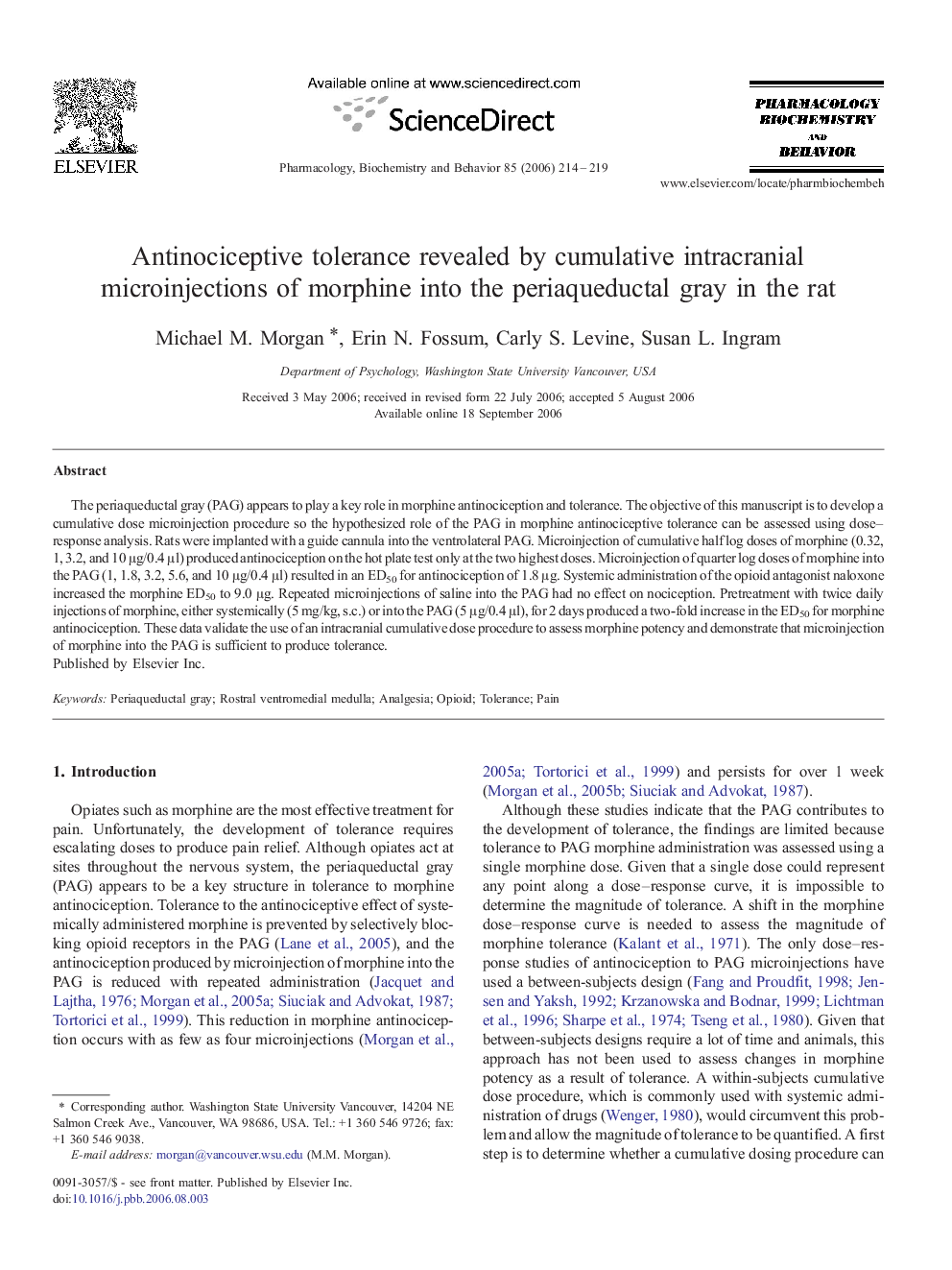 Antinociceptive tolerance revealed by cumulative intracranial microinjections of morphine into the periaqueductal gray in the rat