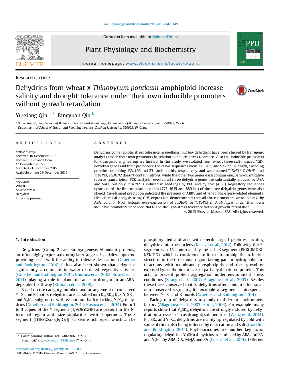 Dehydrins from wheat x Thinopyrum ponticum amphiploid increase salinity and drought tolerance under their own inducible promoters without growth retardation