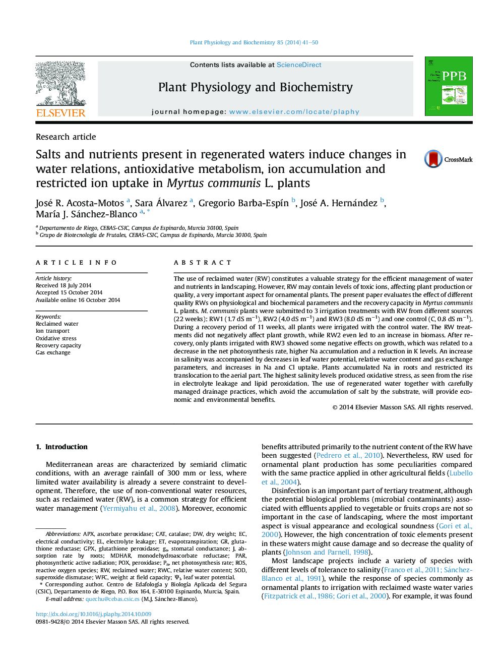 Salts and nutrients present in regenerated waters induce changes in water relations, antioxidative metabolism, ion accumulation and restricted ion uptake in Myrtus communis L. plants
