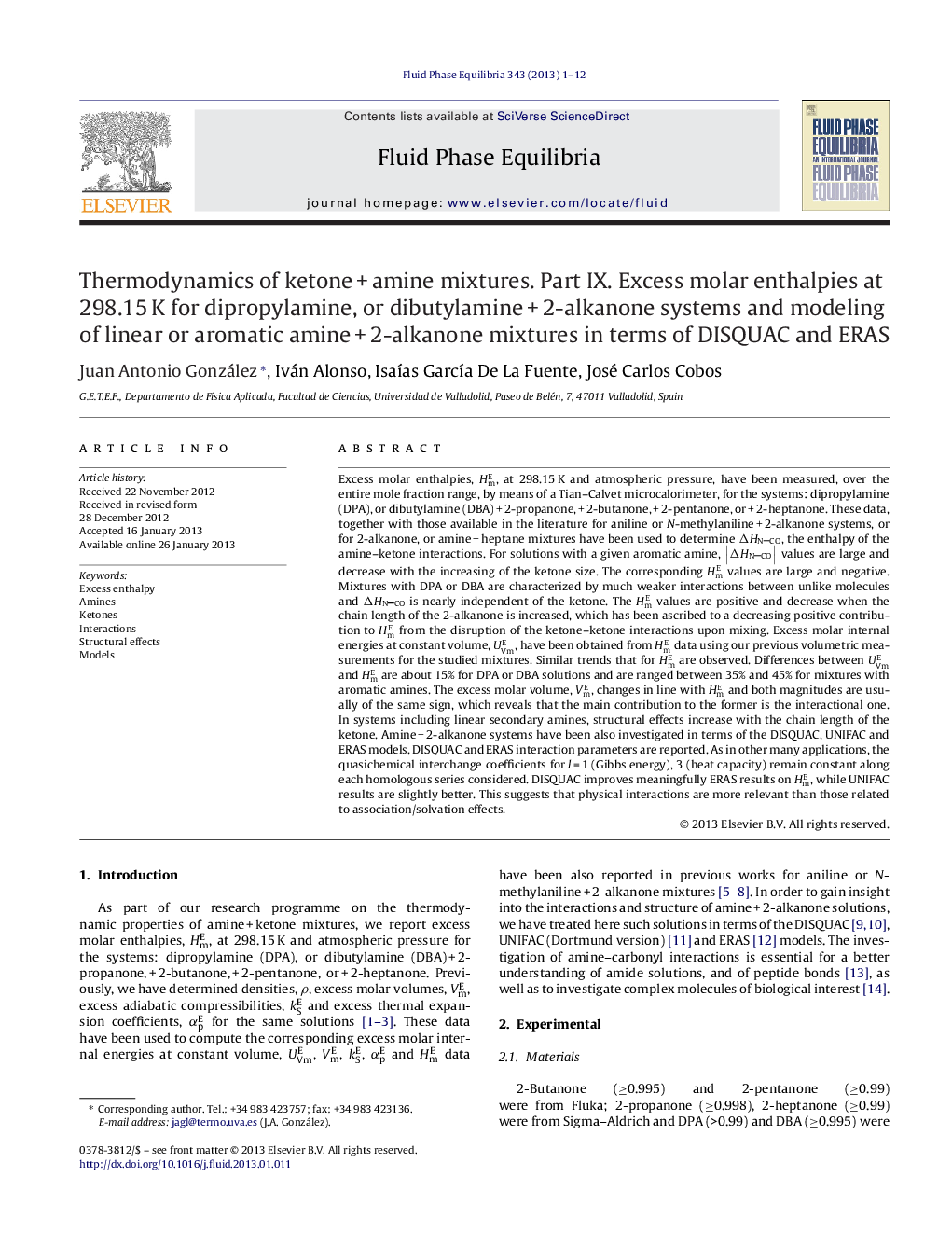 Thermodynamics of ketone + amine mixtures. Part IX. Excess molar enthalpies at 298.15 K for dipropylamine, or dibutylamine + 2-alkanone systems and modeling of linear or aromatic amine + 2-alkanone mixtures in terms of DISQUAC and ERAS