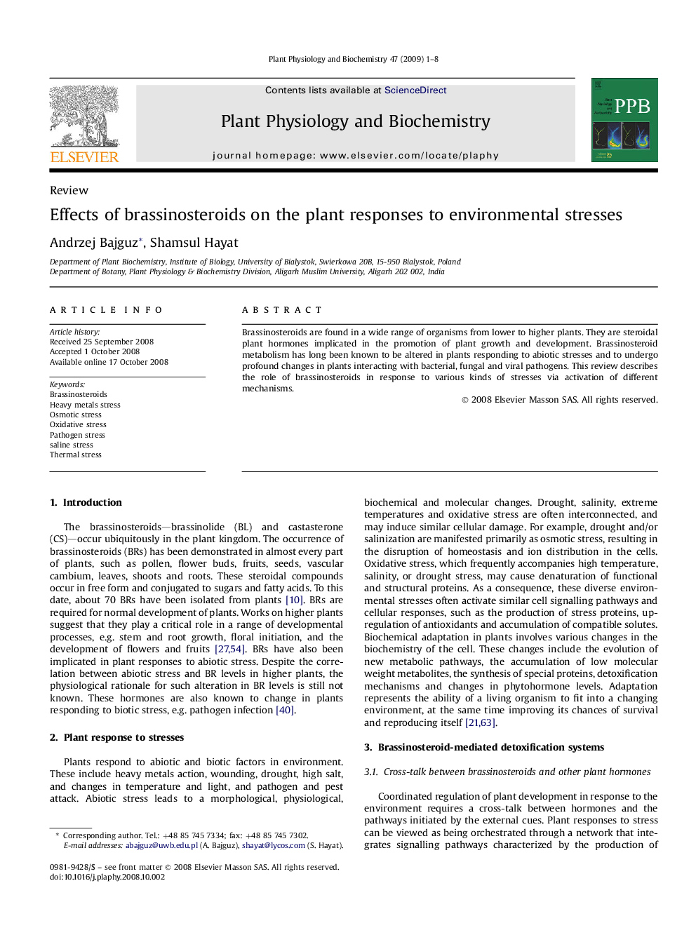 Effects of brassinosteroids on the plant responses to environmental stresses