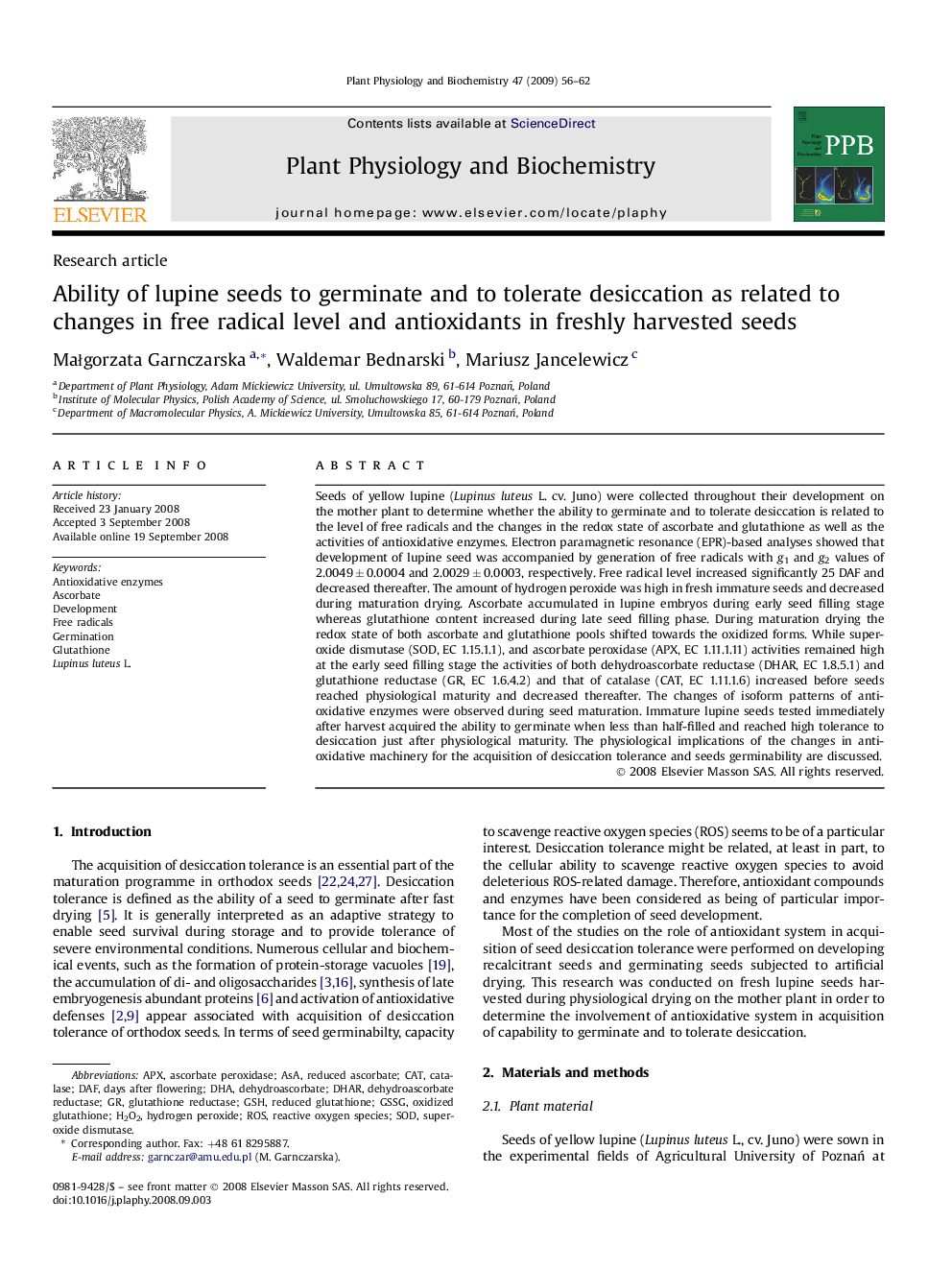 Ability of lupine seeds to germinate and to tolerate desiccation as related to changes in free radical level and antioxidants in freshly harvested seeds