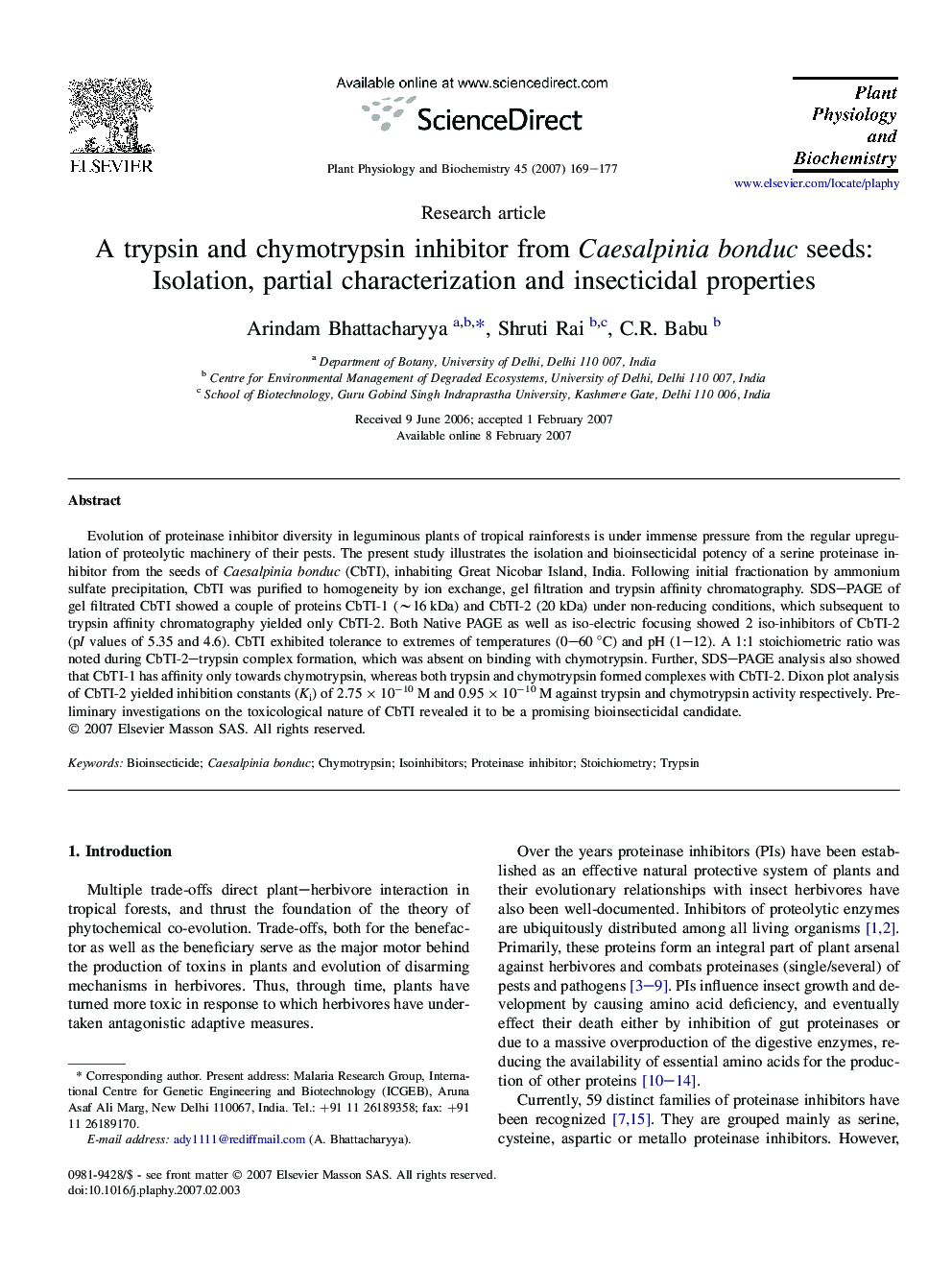 A trypsin and chymotrypsin inhibitor from Caesalpinia bonduc seeds: Isolation, partial characterization and insecticidal properties