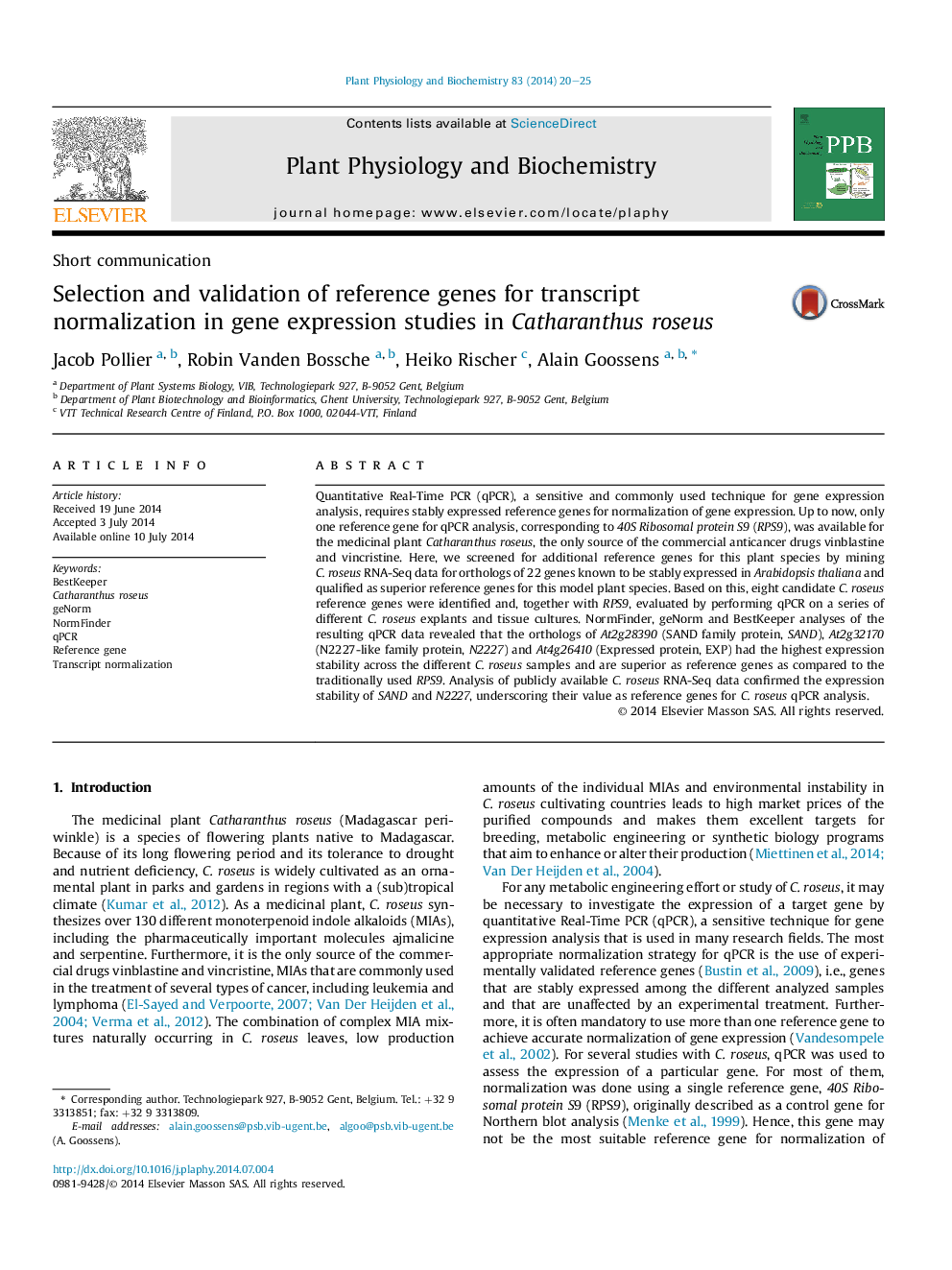 عکس صفحه اول مقاله: Selection and validation of reference genes for transcript normalization in gene expression studies in Catharanthus roseus Selection and validation of reference genes for transcript normalization in gene expression studies in Catharanthus roseus
