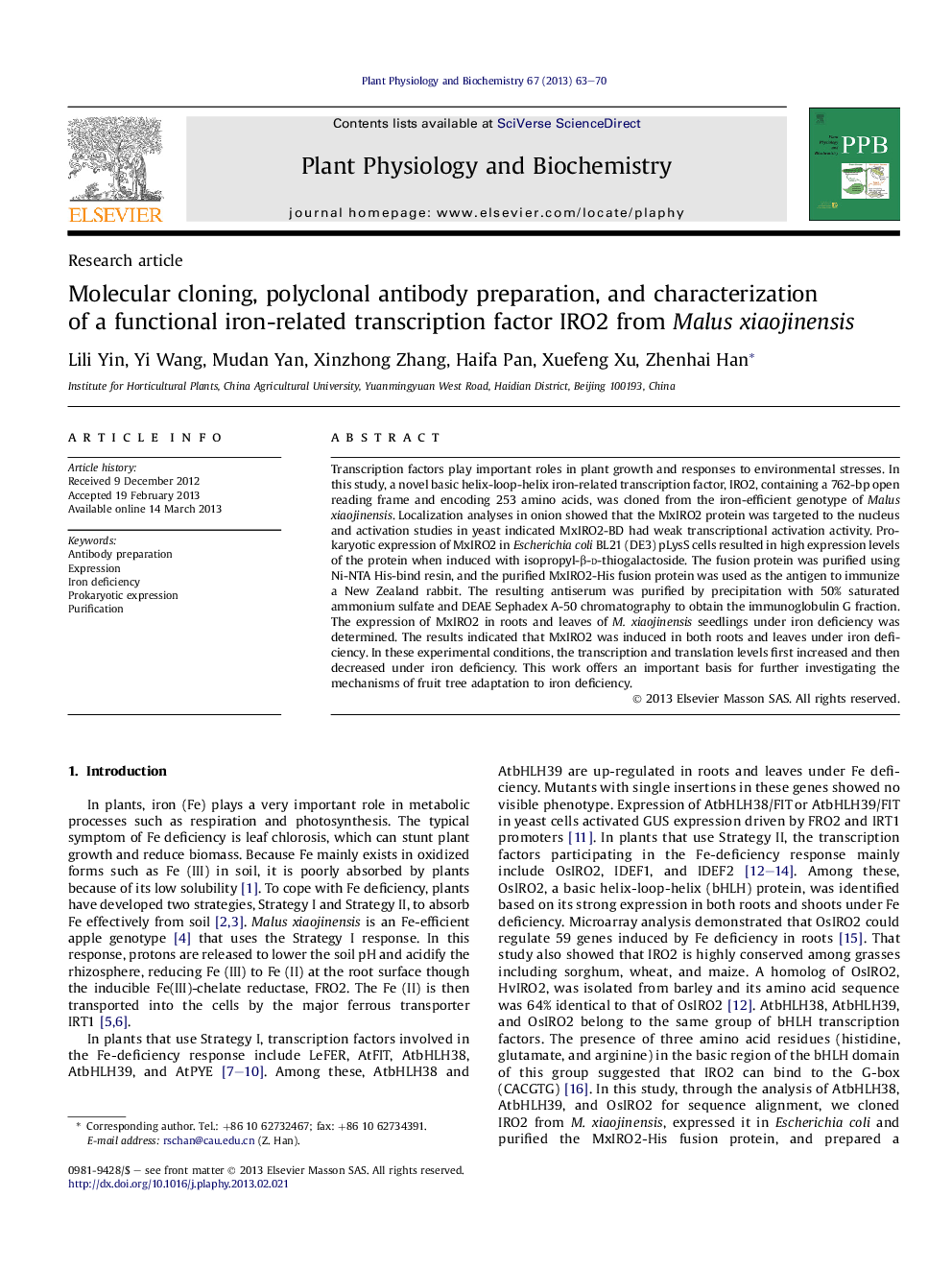 Molecular cloning, polyclonal antibody preparation, and characterization ofÂ aÂ functional iron-related transcription factor IRO2 from Malus xiaojinensis