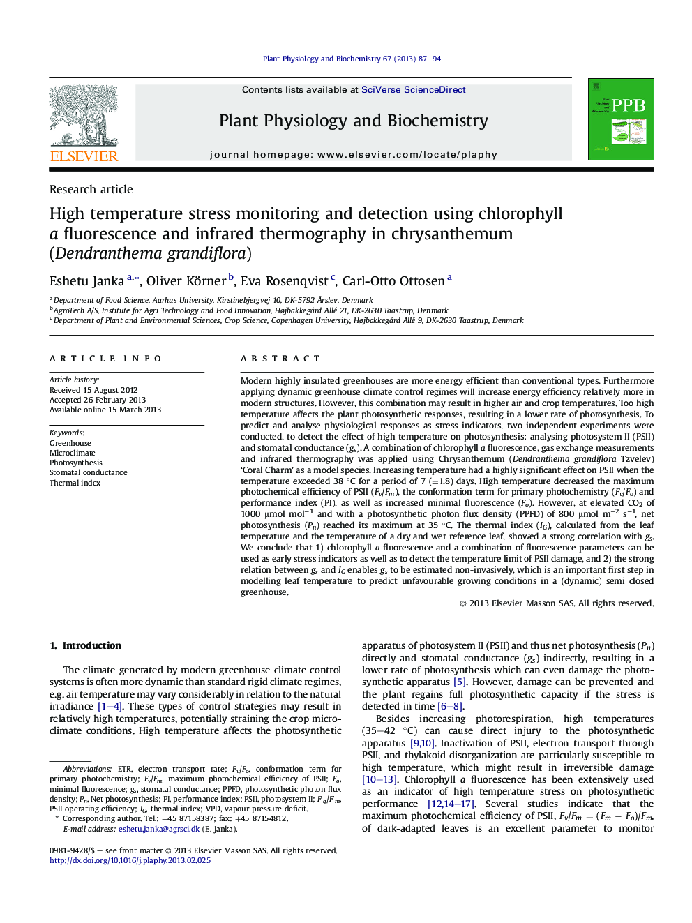 High temperature stress monitoring and detection using chlorophyll a fluorescence and infrared thermography in chrysanthemum (Dendranthema grandiflora)