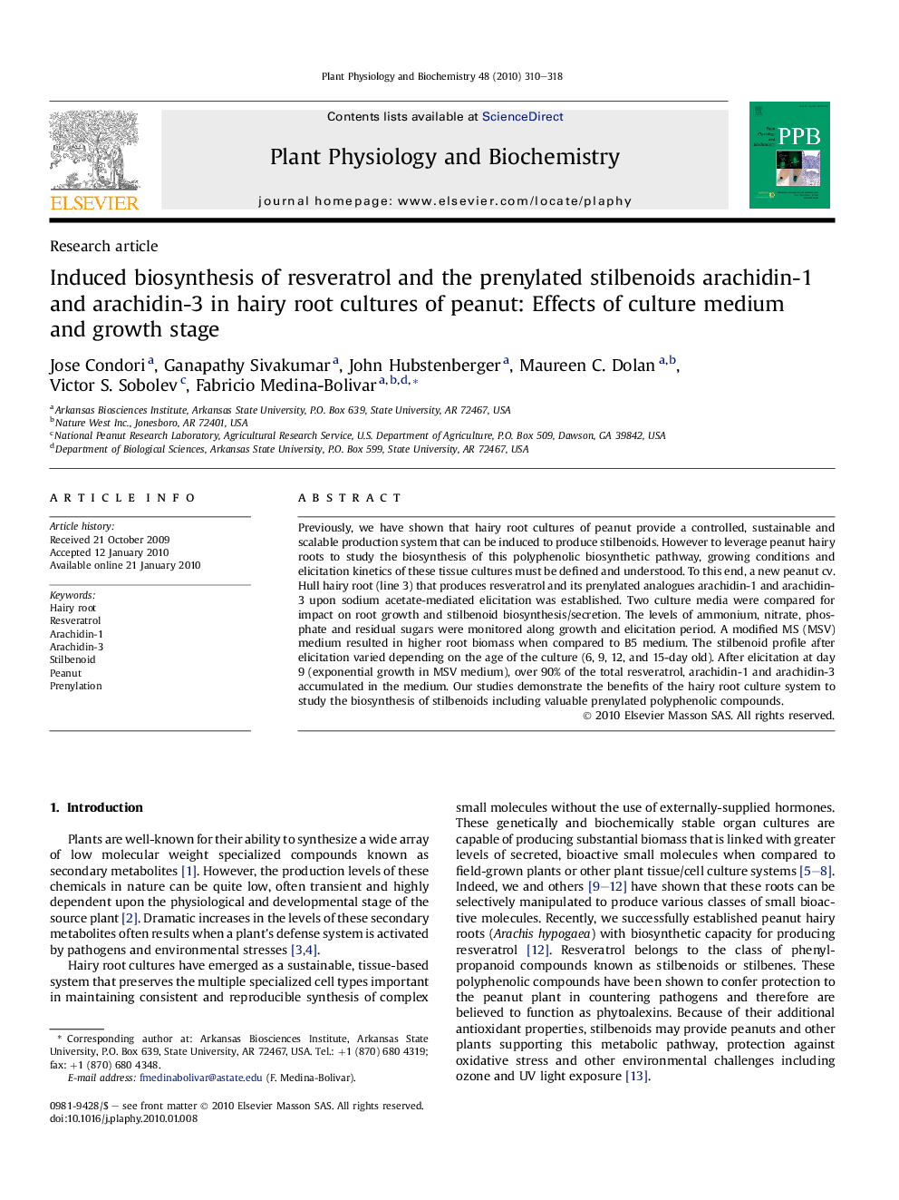 Induced biosynthesis of resveratrol and the prenylated stilbenoids arachidin-1 and arachidin-3 in hairy root cultures of peanut: Effects of culture medium and growth stage