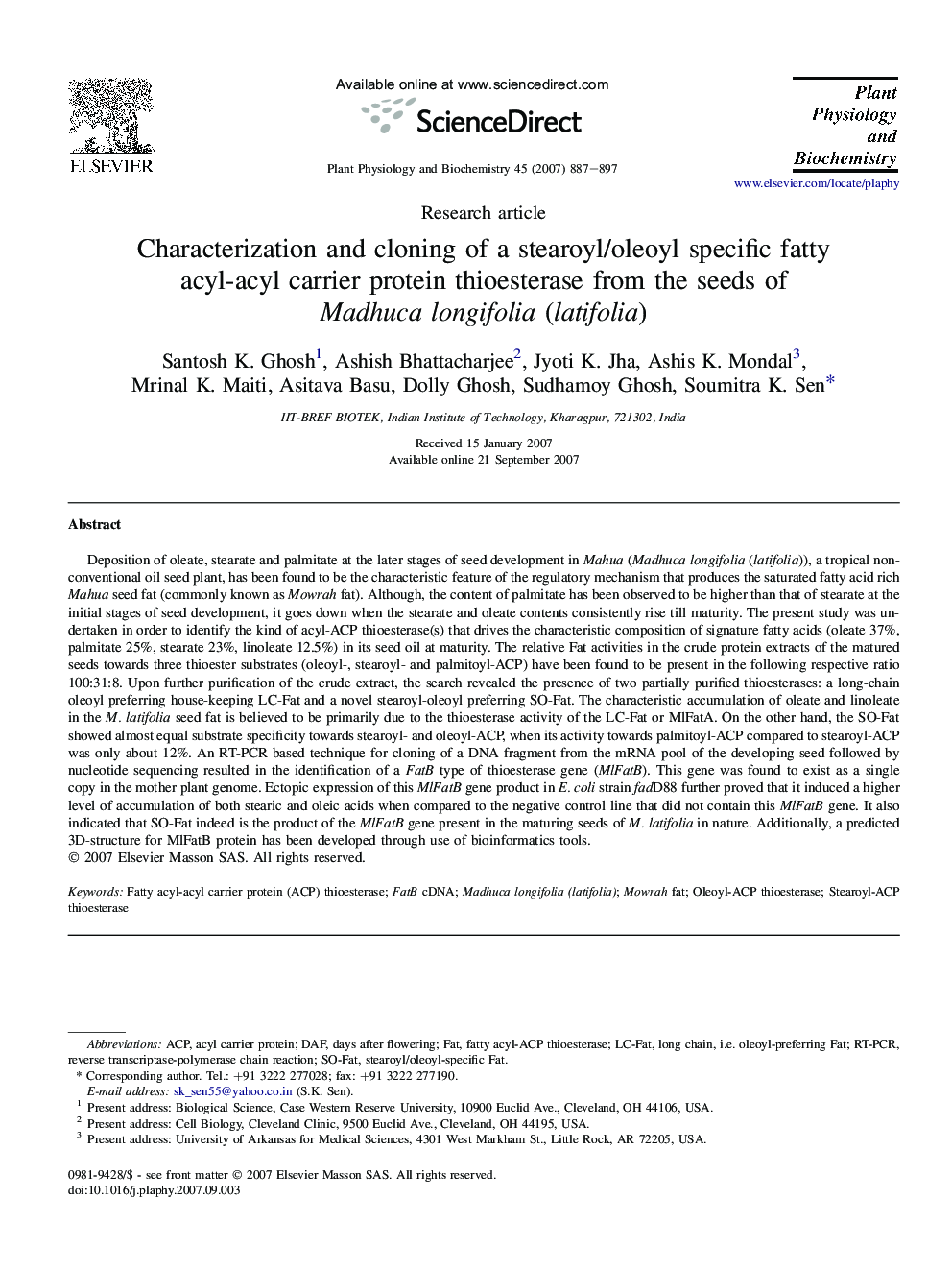 Characterization and cloning of a stearoyl/oleoyl specific fatty acyl-acyl carrier protein thioesterase from the seeds of Madhuca longifolia (latifolia)