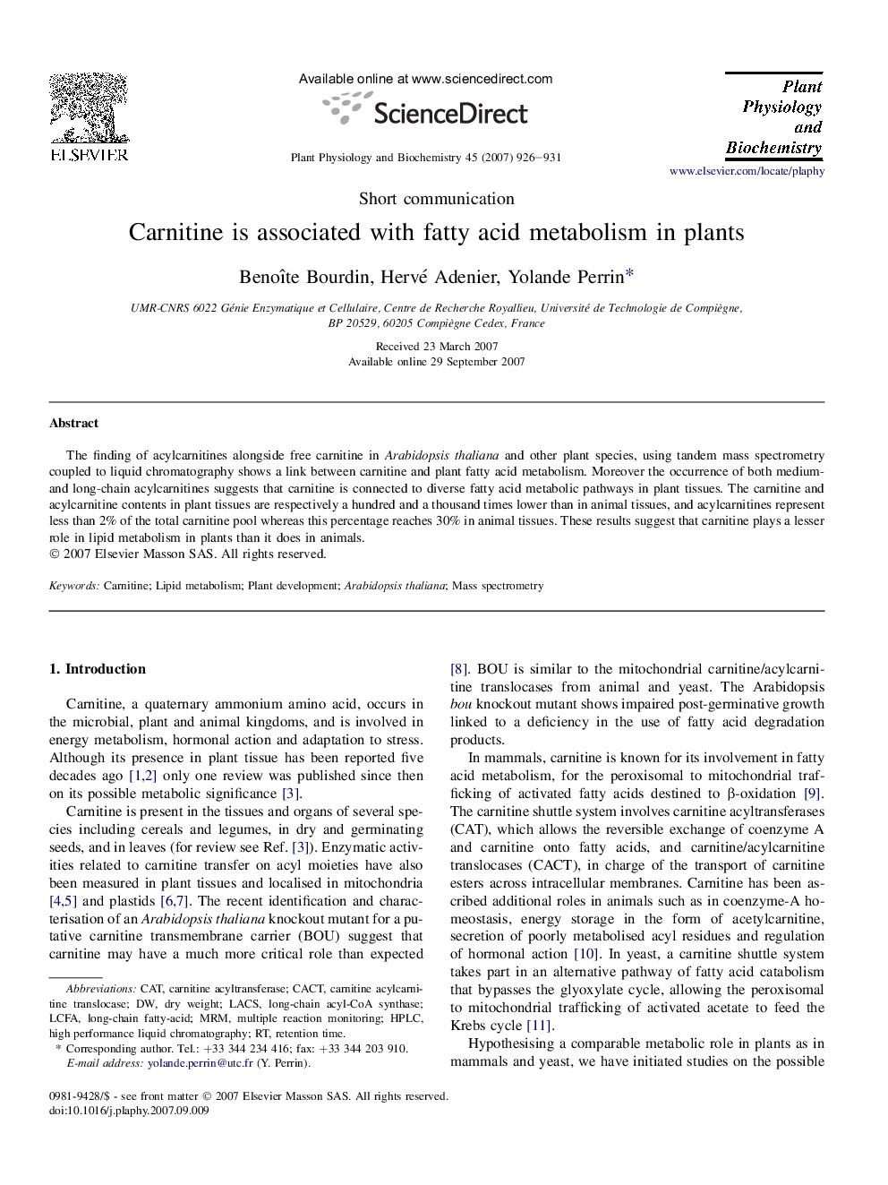 Carnitine is associated with fatty acid metabolism in plants