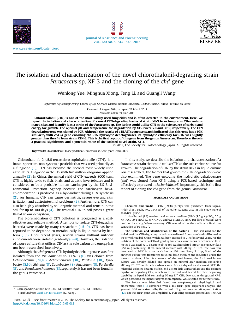 The isolation and characterization of the novel chlorothalonil-degrading strain Paracoccus sp. XF-3 and the cloning of the chd gene