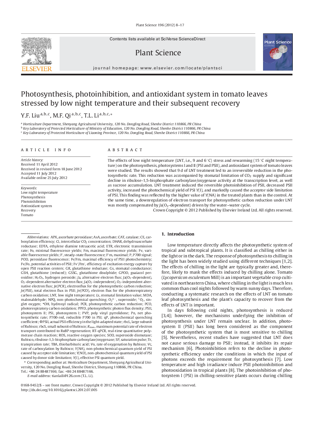 Photosynthesis, photoinhibition, and antioxidant system in tomato leaves stressed by low night temperature and their subsequent recovery