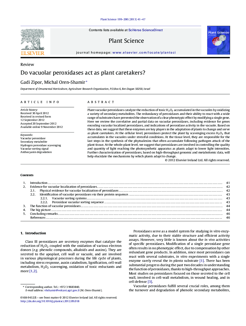 Do vacuolar peroxidases act as plant caretakers?