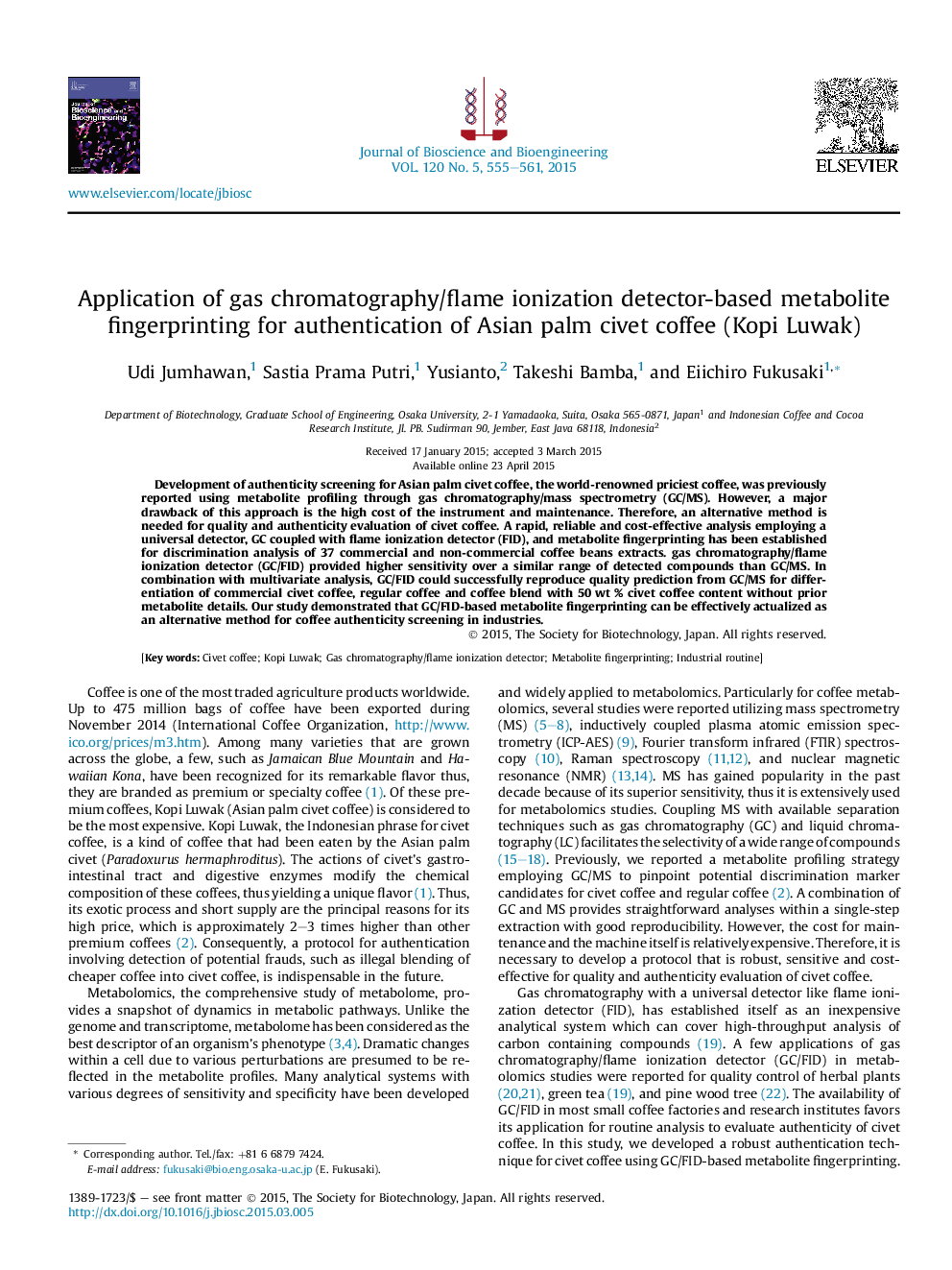 Application of gas chromatography/flame ionization detector-based metabolite fingerprinting for authentication of Asian palm civet coffee (Kopi Luwak)