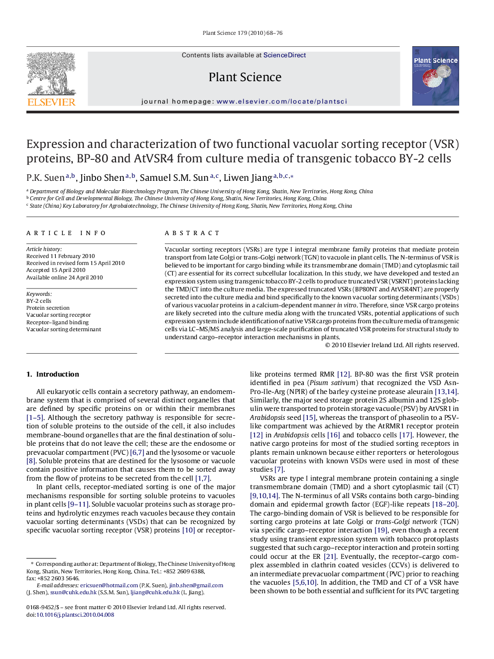 Expression and characterization of two functional vacuolar sorting receptor (VSR) proteins, BP-80 and AtVSR4 from culture media of transgenic tobacco BY-2 cells