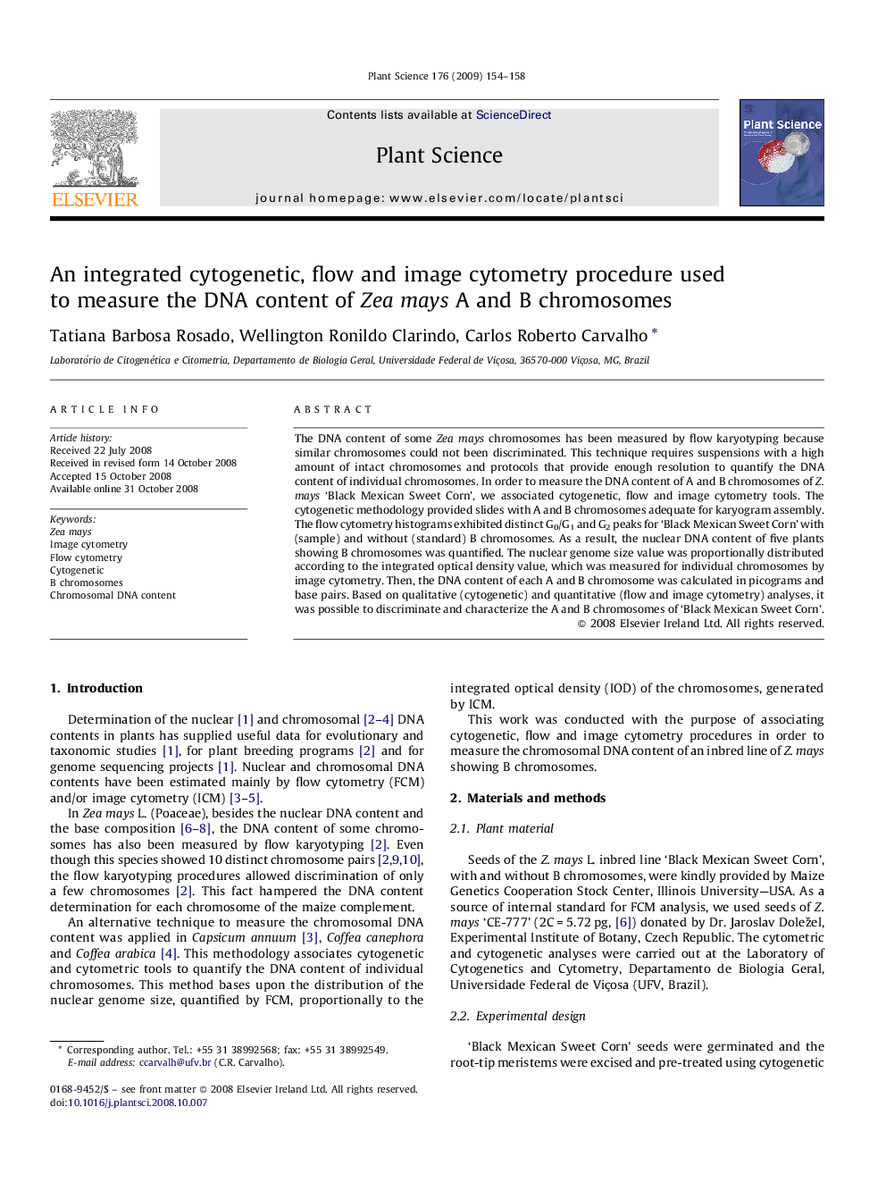 An integrated cytogenetic, flow and image cytometry procedure used to measure the DNA content of Zea mays A and B chromosomes