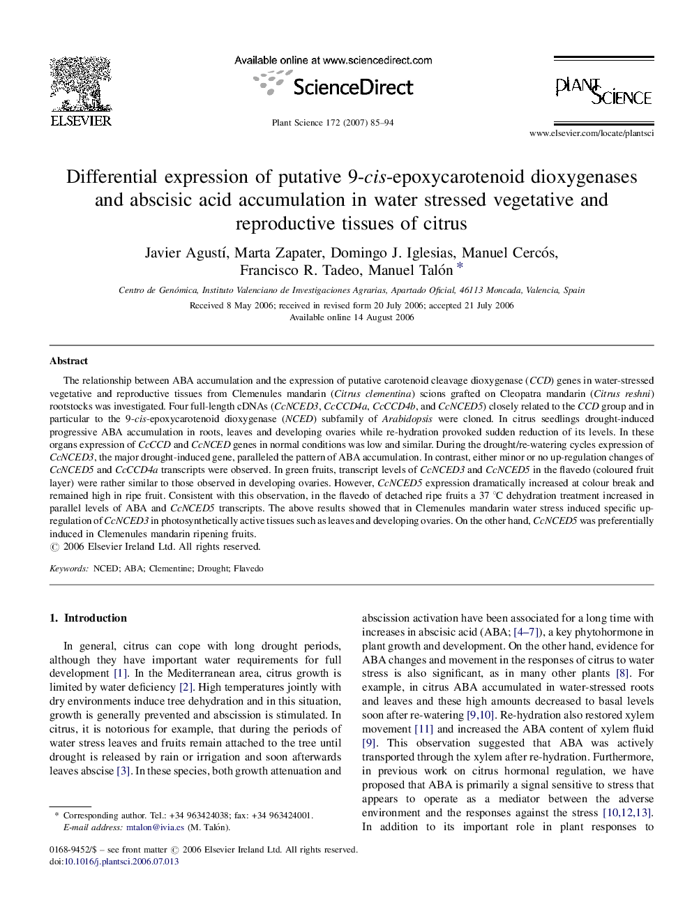 Differential expression of putative 9-cis-epoxycarotenoid dioxygenases and abscisic acid accumulation in water stressed vegetative and reproductive tissues of citrus