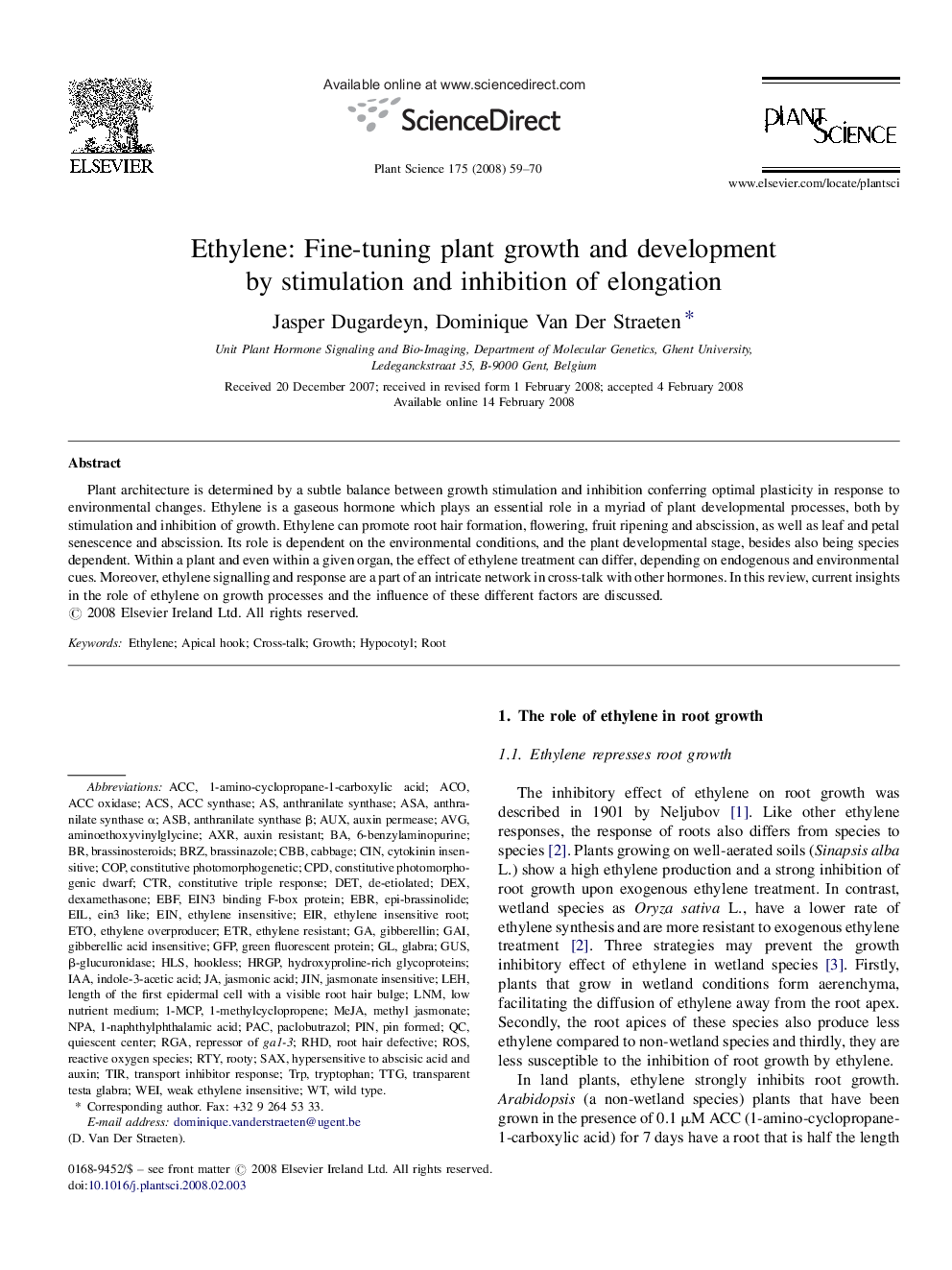 Ethylene: Fine-tuning plant growth and development by stimulation and inhibition of elongation