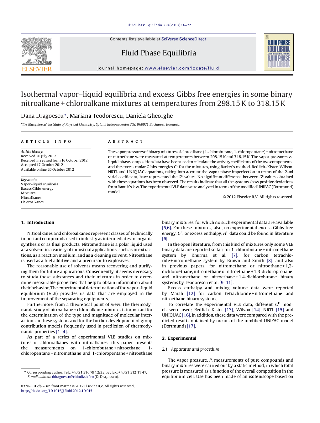 عکس صفحه اول مقاله: Isothermal vapor–liquid equilibria and excess Gibbs free energies in some binary nitroalkane + chloroalkane mixtures at temperatures from 298.15 K to 318.15 K Isothermal vapor–liquid equilibria and excess Gibbs free energies in some binary nitroalkane + chloroalkane mixtures at temperatures from 298.15 K to 318.15 K