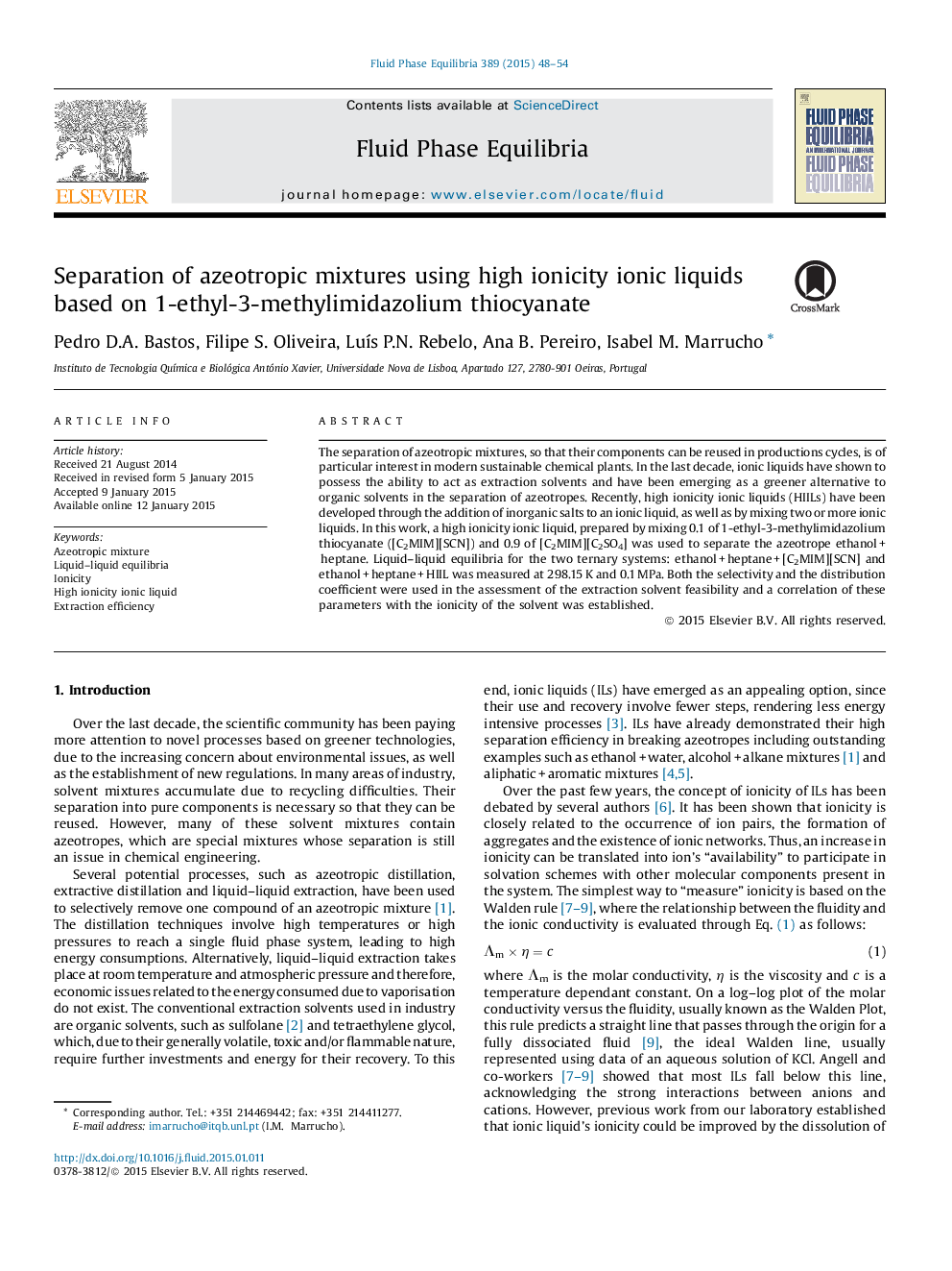 Separation of azeotropic mixtures using high ionicity ionic liquids based on 1-ethyl-3-methylimidazolium thiocyanate