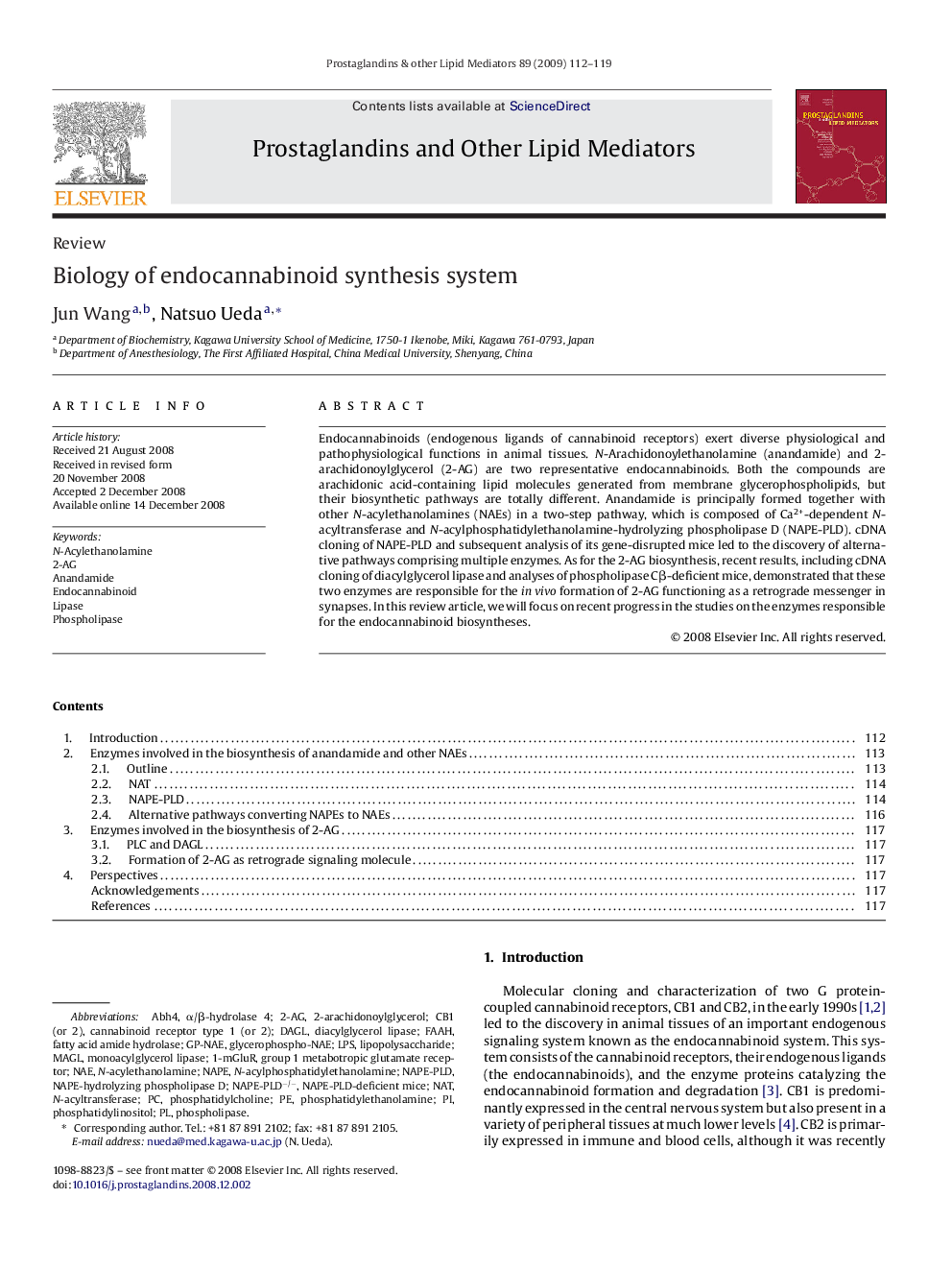 Biology of endocannabinoid synthesis system