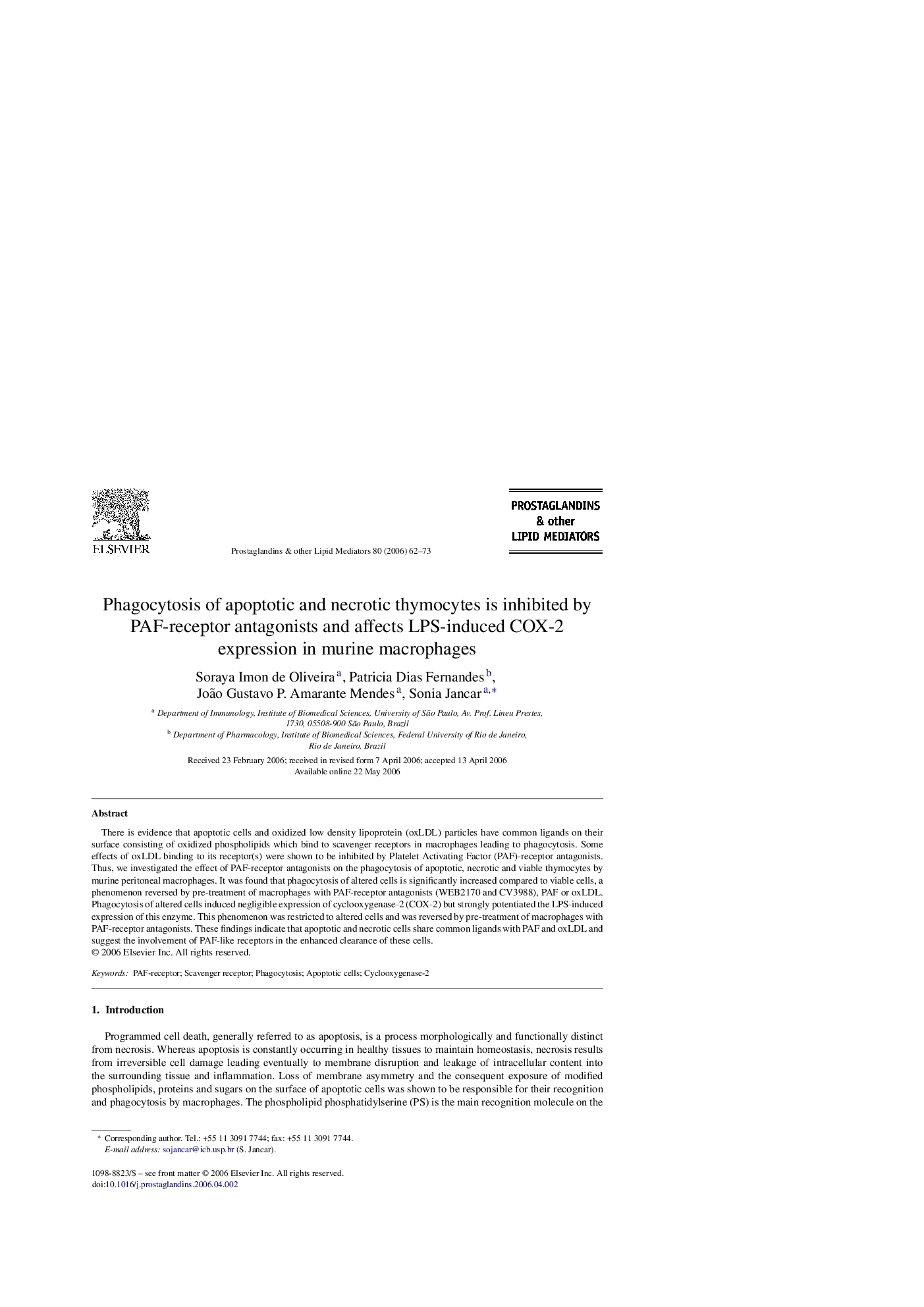 Phagocytosis of apoptotic and necrotic thymocytes is inhibited by PAF-receptor antagonists and affects LPS-induced COX-2 expression in murine macrophages