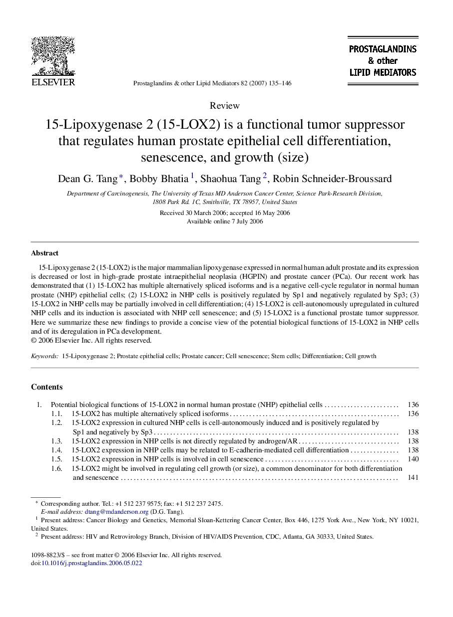 15-Lipoxygenase 2 (15-LOX2) is a functional tumor suppressor that regulates human prostate epithelial cell differentiation, senescence, and growth (size)