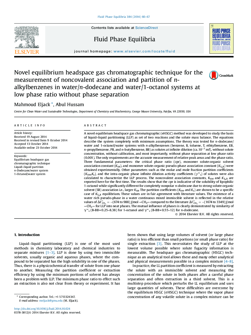 Novel equilibrium headspace gas chromatographic technique for the measurement of noncovalent association and partition of n-alkylbenzenes in water/n-dodecane and water/1-octanol systems at low phase ratio without phase separation