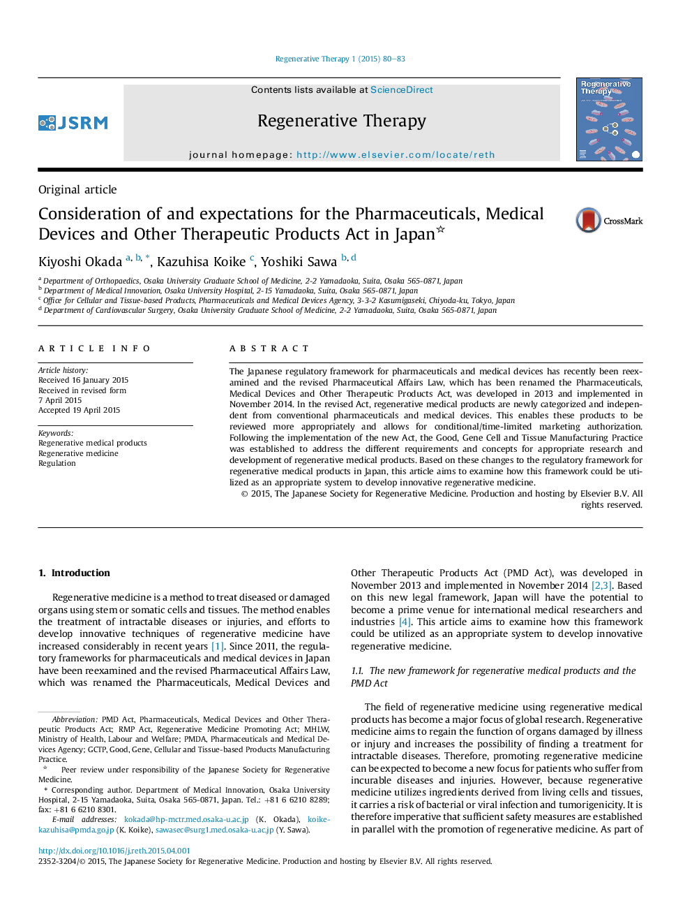 Consideration of and expectations for the Pharmaceuticals, Medical Devices and Other Therapeutic Products Act in Japan 