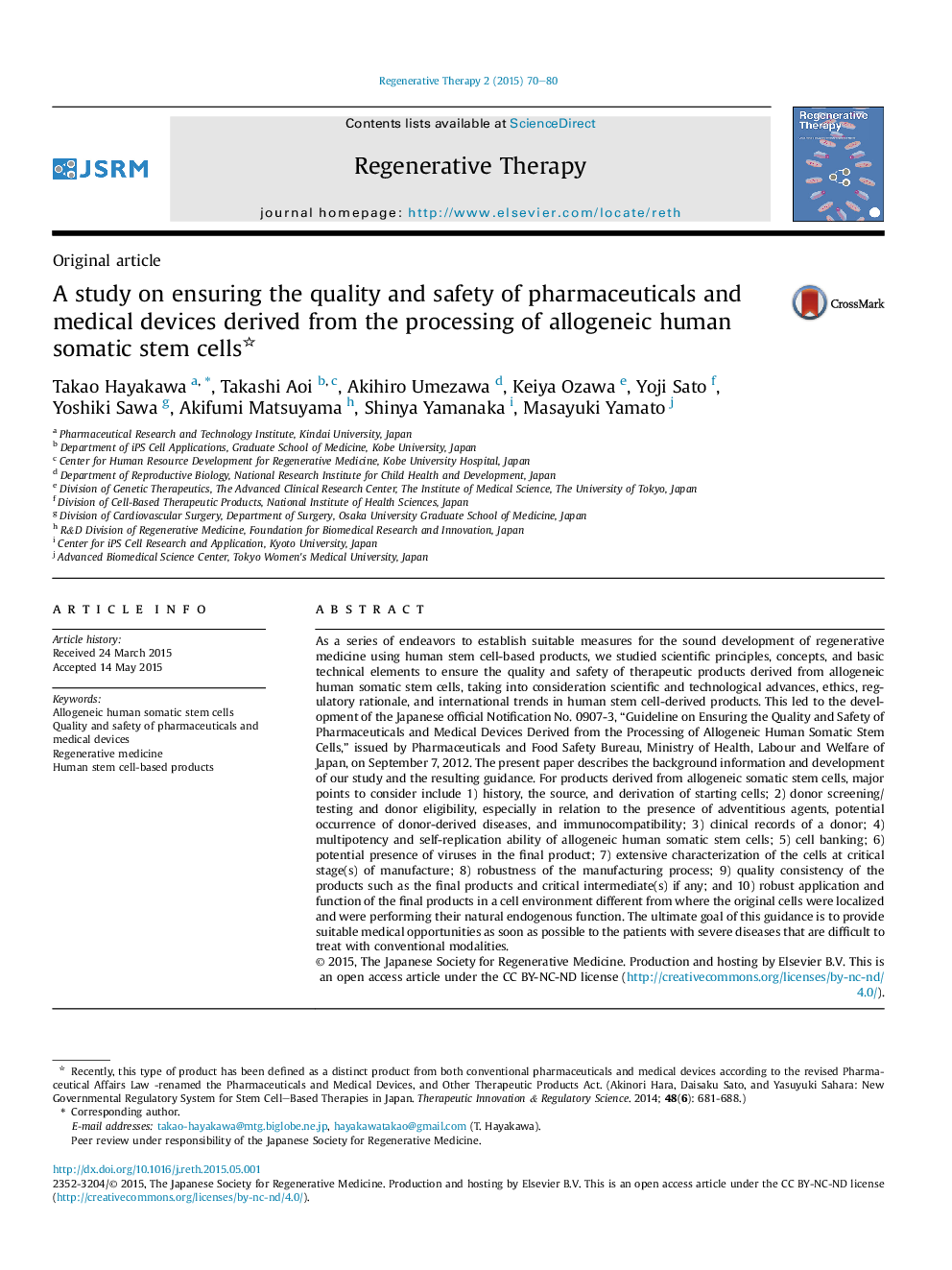 A study on ensuring the quality and safety of pharmaceuticals and medical devices derived from the processing of allogeneic human somatic stem cells 