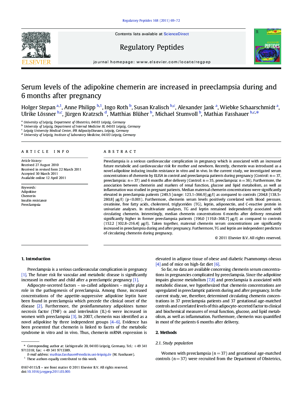 Serum levels of the adipokine chemerin are increased in preeclampsia during and 6 months after pregnancy