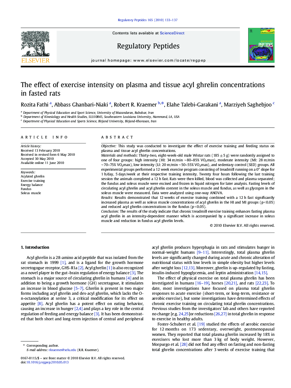 The effect of exercise intensity on plasma and tissue acyl ghrelin concentrations in fasted rats