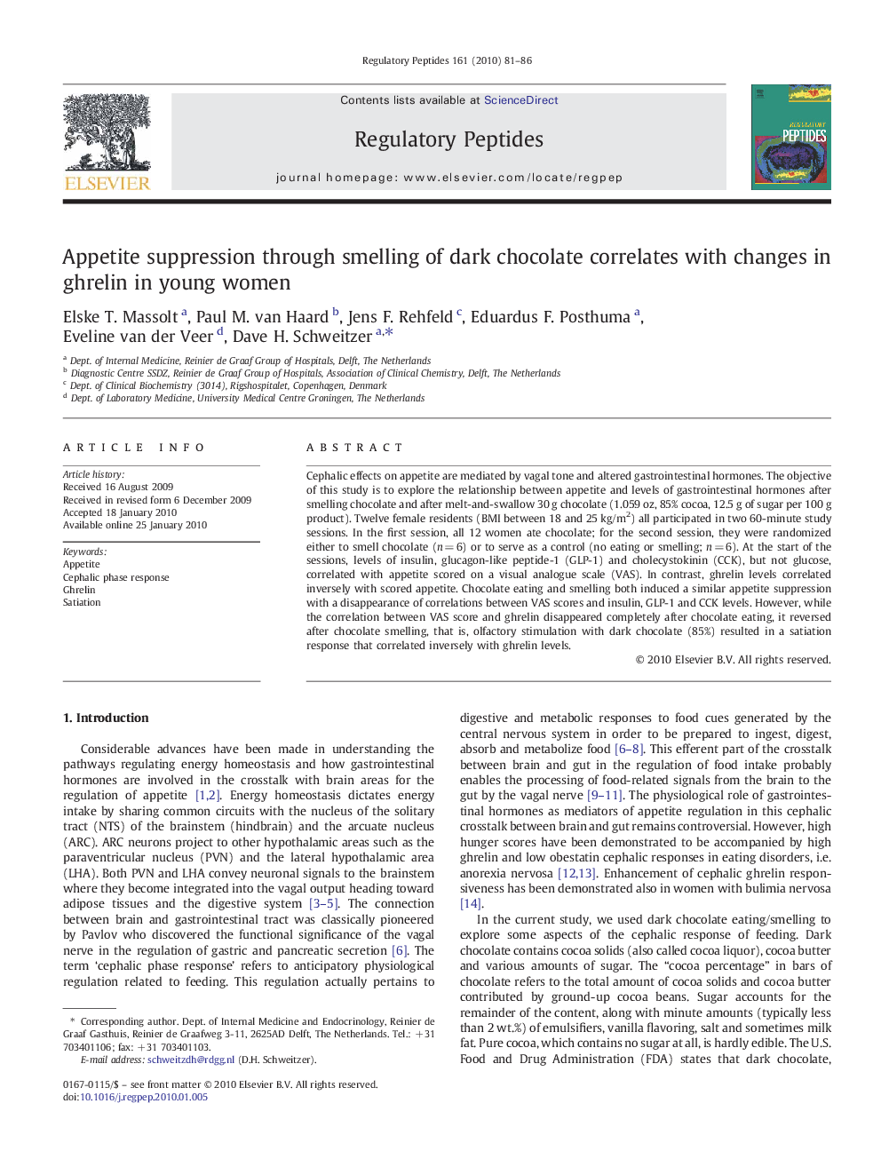 Appetite suppression through smelling of dark chocolate correlates with changes in ghrelin in young women