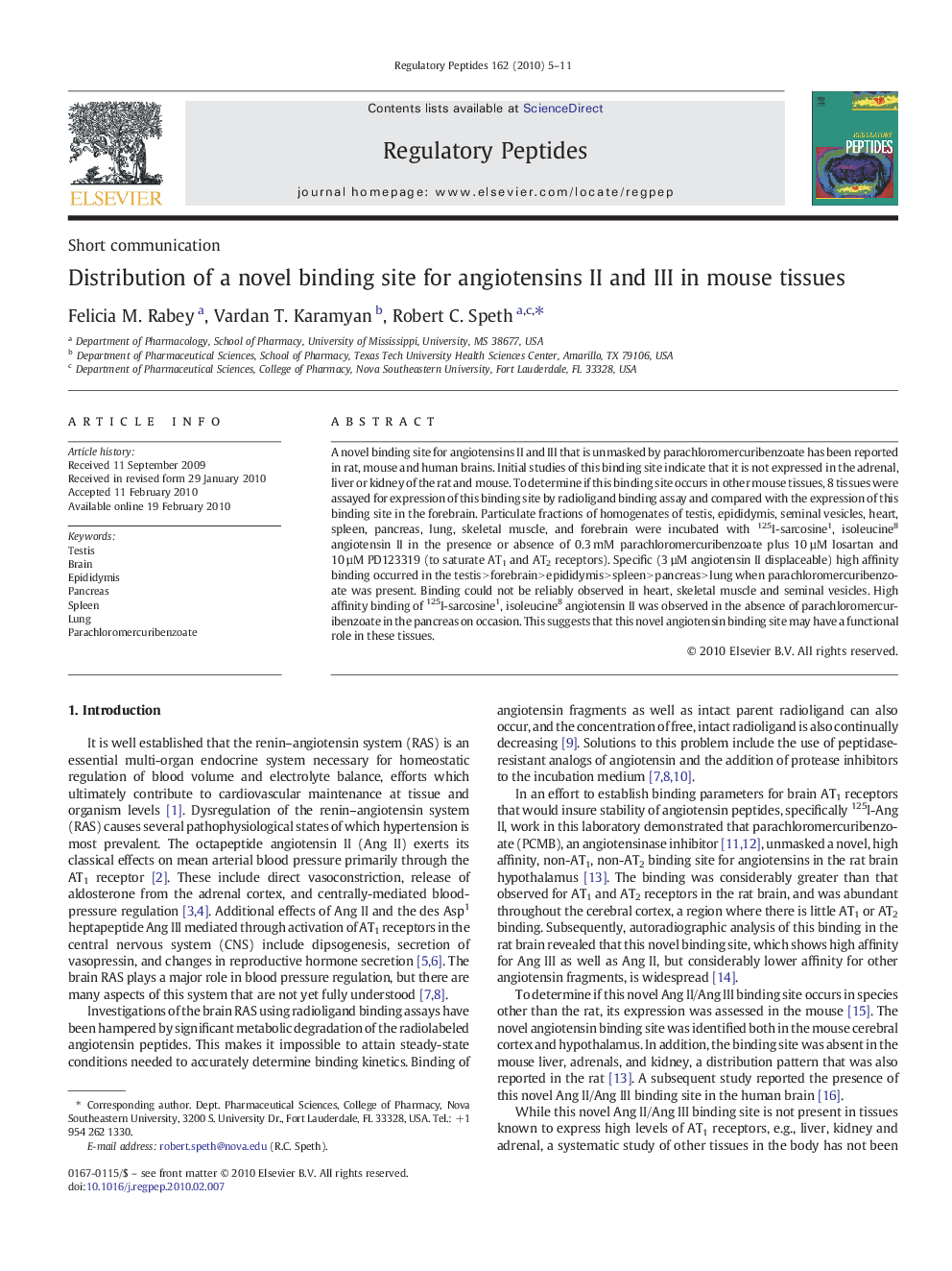 Distribution of a novel binding site for angiotensins II and III in mouse tissues