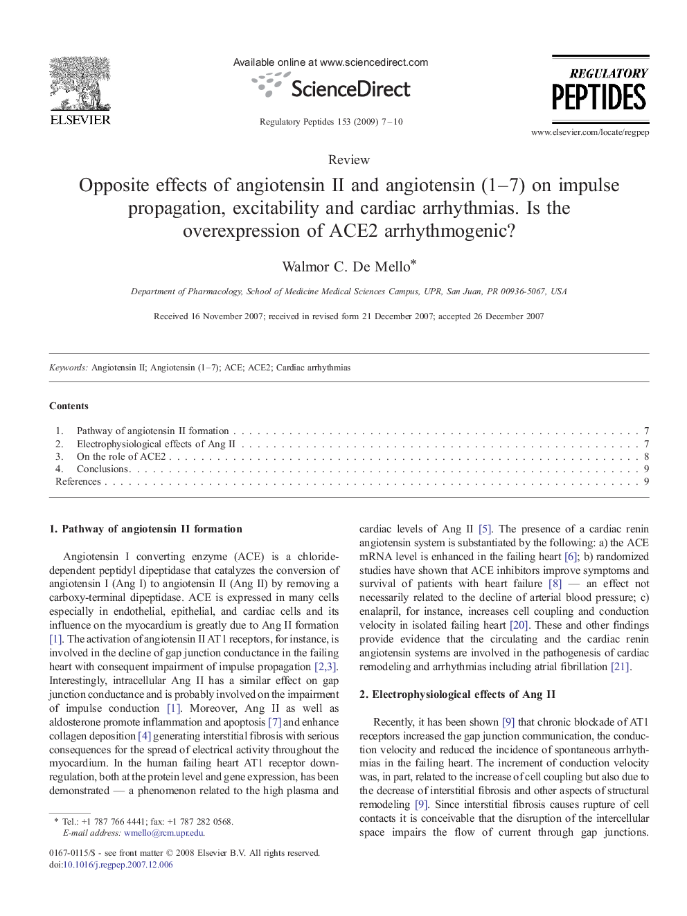 Opposite effects of angiotensin II and angiotensin (1-7) on impulse propagation, excitability and cardiac arrhythmias. Is the overexpression of ACE2 arrhythmogenic?