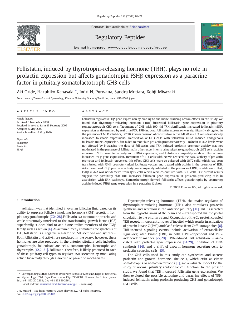 Follistatin, induced by thyrotropin-releasing hormone (TRH), plays no role in prolactin expression but affects gonadotropin FSHβ expression as a paracrine factor in pituitary somatolactotroph GH3 cells