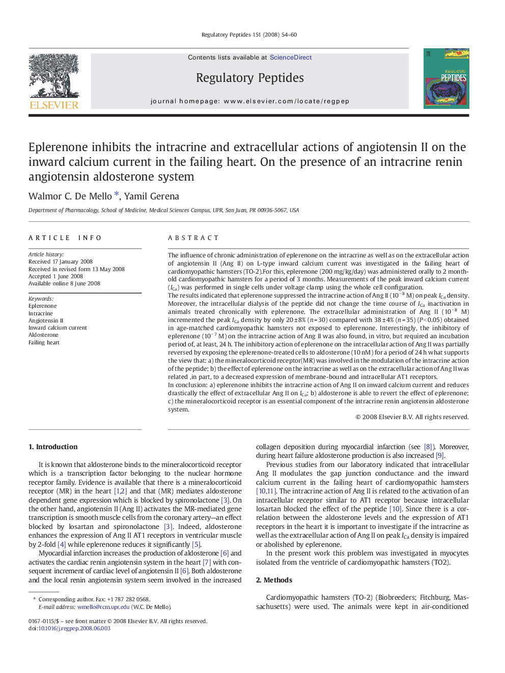 Eplerenone inhibits the intracrine and extracellular actions of angiotensin II on the inward calcium current in the failing heart. On the presence of an intracrine renin angiotensin aldosterone system