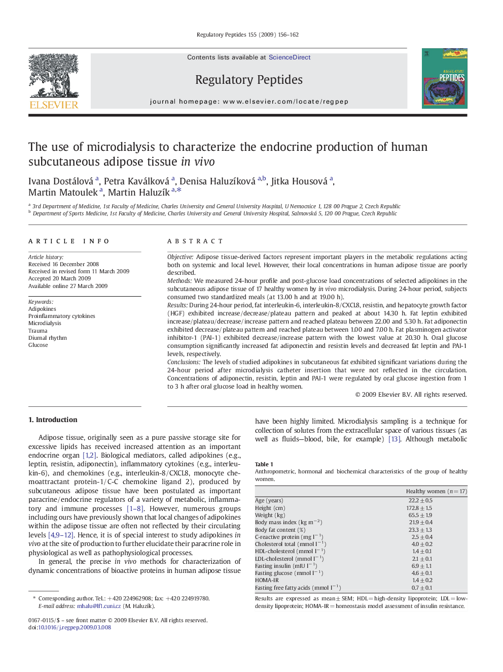 The use of microdialysis to characterize the endocrine production of human subcutaneous adipose tissue in vivo