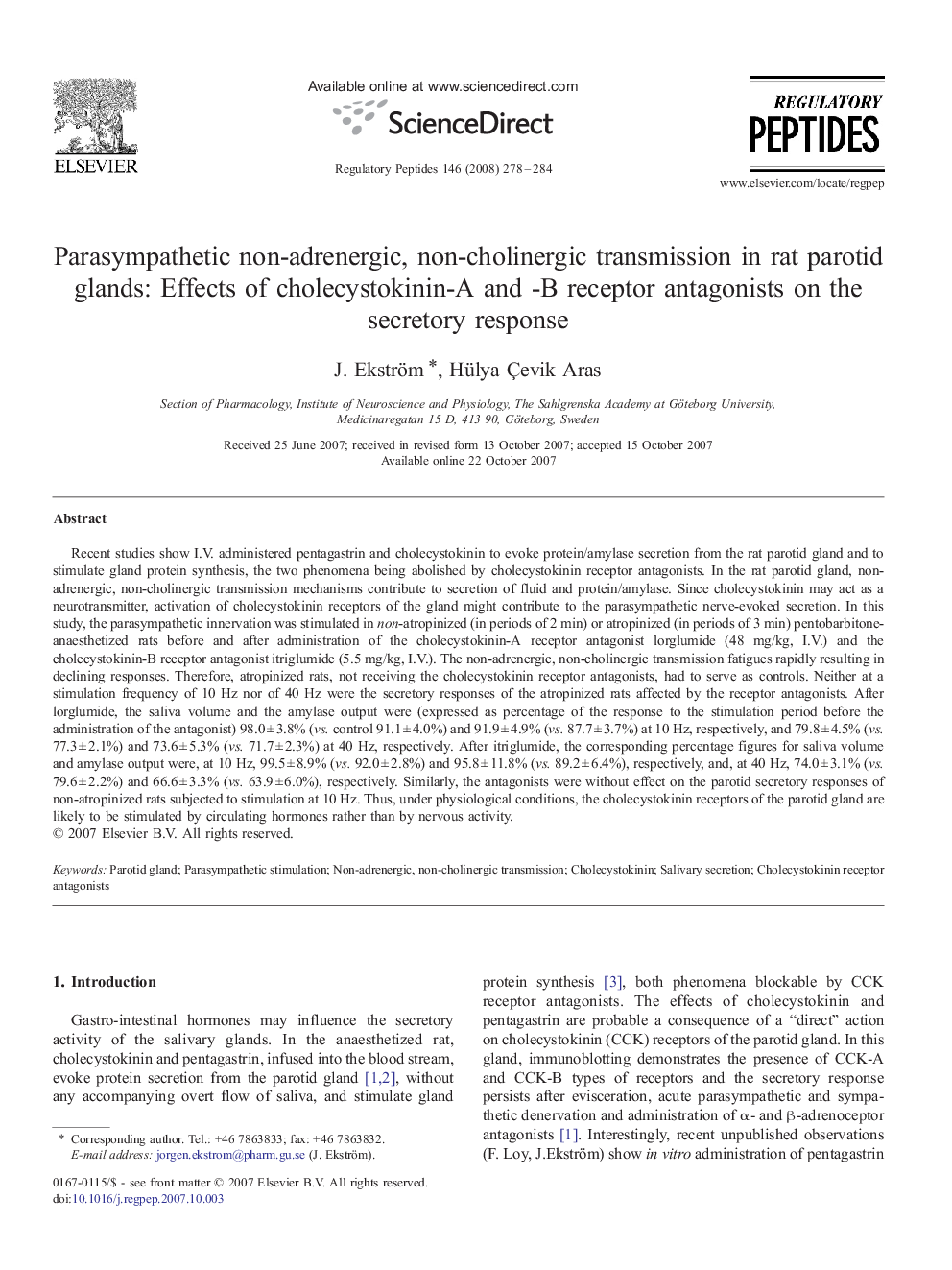 Parasympathetic non-adrenergic, non-cholinergic transmission in rat parotid glands: Effects of cholecystokinin-A and -B receptor antagonists on the secretory response