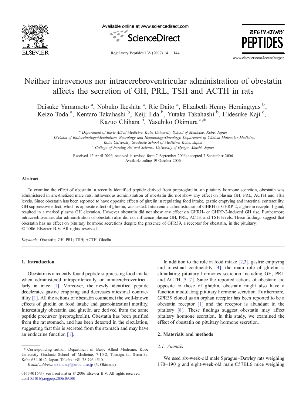 Neither intravenous nor intracerebroventricular administration of obestatin affects the secretion of GH, PRL, TSH and ACTH in rats