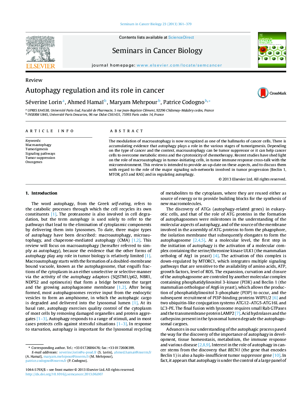 Autophagy regulation and its role in cancer