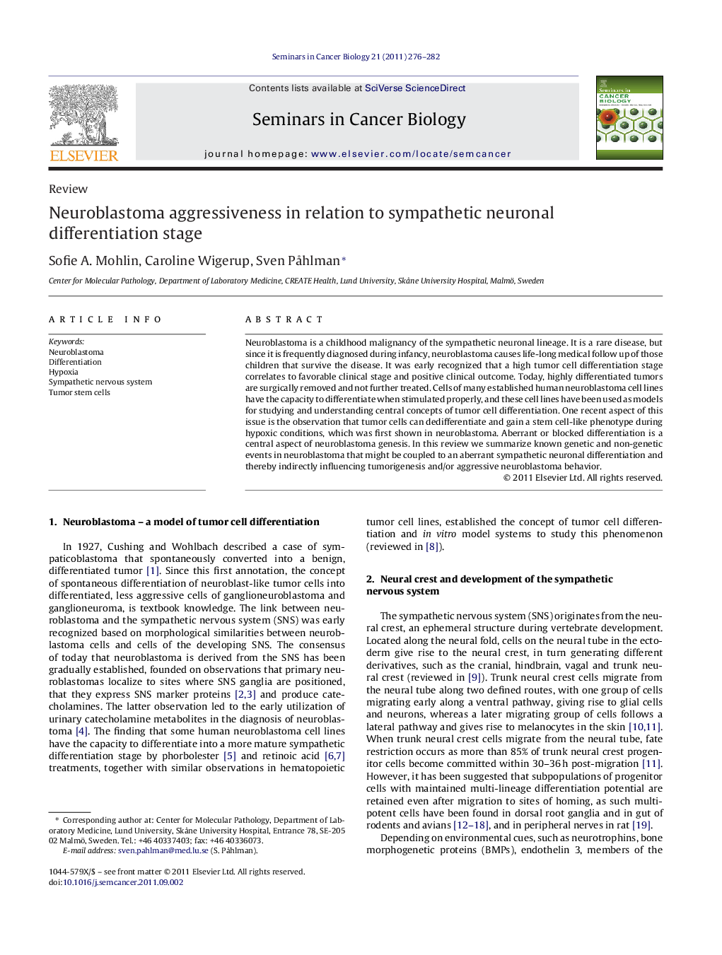 Neuroblastoma aggressiveness in relation to sympathetic neuronal differentiation stage