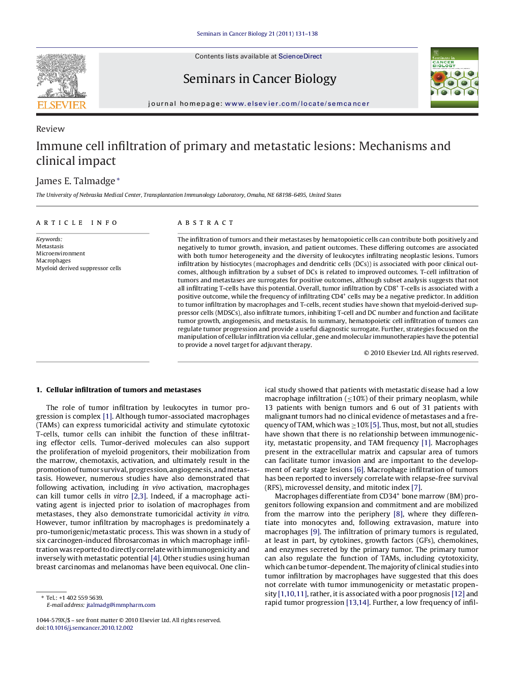 Immune cell infiltration of primary and metastatic lesions: Mechanisms and clinical impact